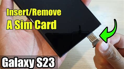 samsung sim card|How To Insert / Remove SIM Card in Samsung Galaxy S23, S23 .